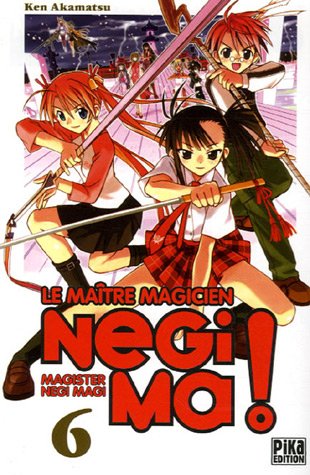 Occasion - Manga - Negima! Le maitre magicien - Tome 6