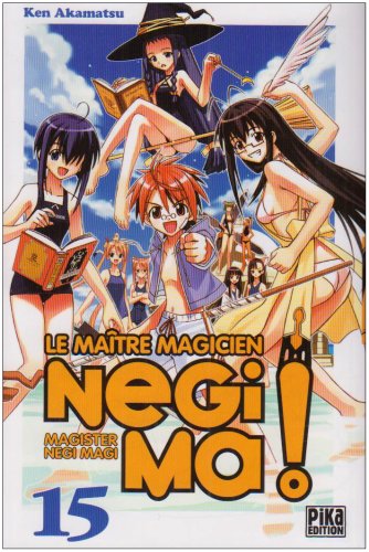 Occasion - Manga - Negima! Le maitre magicien - Tome 15