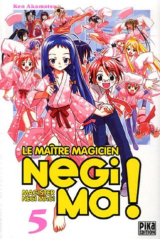 Occasion - Manga - Negima! Le maitre magicien - Tome 5